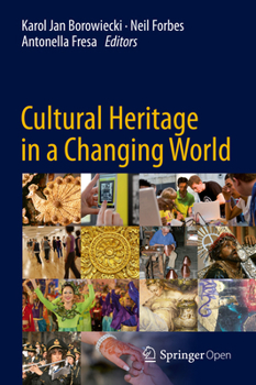 Hardcover Cultural Heritage in a Changing World Book