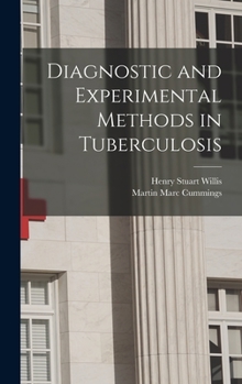 Hardcover Diagnostic and Experimental Methods in Tuberculosis Book