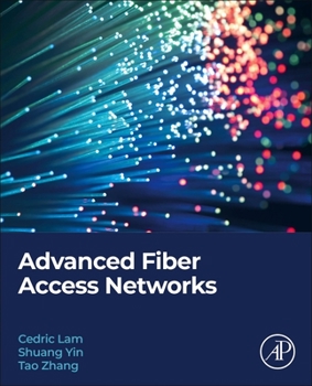 Paperback Advanced Fiber Access Networks Book