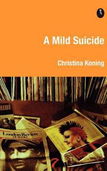 Paperback A Mild Suicide Book