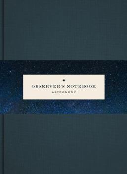 Notebook Observer's Notebook: Astronomy Book