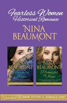 Paperback Fearless Women Historical Romance: Sapphire Magic & Promises to Keep Book