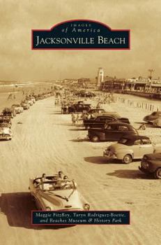 Jacksonville Beach (Images of America: Florida) - Book  of the Images of America: Florida