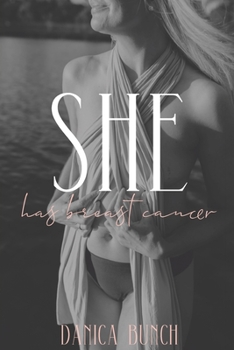Paperback She has breast cancer Book