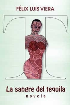 Paperback La sangre del tequila: Novela [Spanish] Book