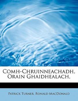 Comh-Chruinneachadh, Orain Ghaidhealach