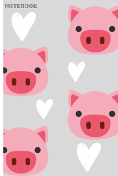 Notebook: Cute Pig Lover Softback Diary Composition Book Journal (6" x 9") 120 Lined Pages