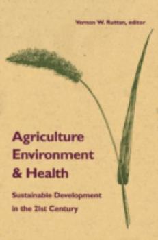 Paperback Agriculture, Environment, and Health: Sustainable Development in the 21st Century Book