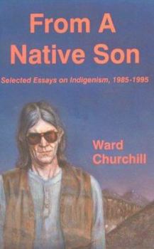 Paperback From a Native Son: Selected Essays on Indigenism, 1985-1995 Book