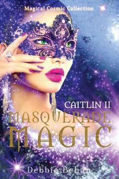 Paperback Caitlin II Masquerade Magic Book