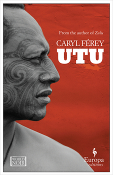 Utu - Book #2 of the Saga maorie