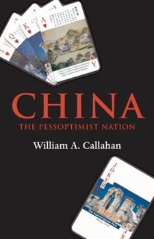 Hardcover China: The Pessoptimist Nation Book