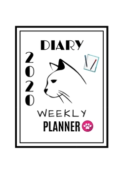 Paperback Diary 2020 Weekly Planner: Journal Schedule Organiser 7" X 10" Book