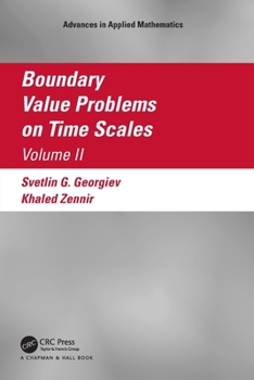 Paperback Boundary Value Problems on Time Scales, Volume II Book