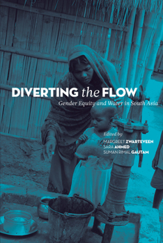 Hardcover Diverting the Flow: Gender Equity and Water in South Asia Book