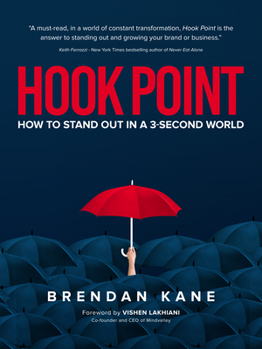 Hardcover Hook Point: How to Stand Out in a 3-Second World Book