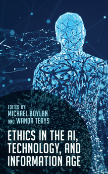 Paperback Ethics in the AI, Technology, and Information Age Book