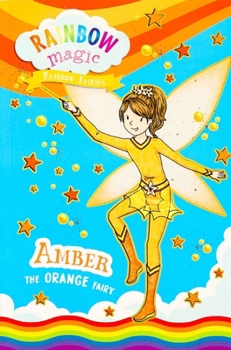 Amber the Orange Fairy - Book #2 of the Rainbow Magic