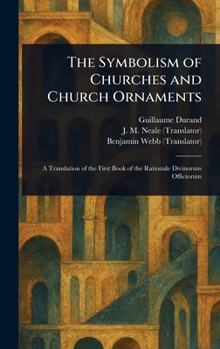Hardcover The Symbolism of Churches and Church Ornaments Book