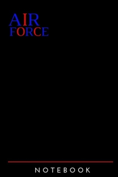 Paperback Air force notebook: US- Journal Diary Book Integrity First Service Before Self Excellence In All We Do Air Force Security/Forces Police/Se Book