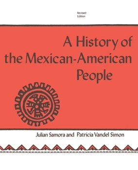 Hardcover A History of the Mexican-American People: Revised Edition Book