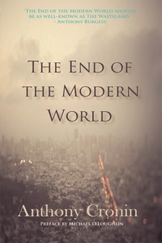 Paperback The End of the Modern World Book