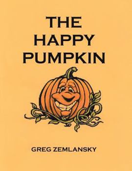 Paperback The Happy Pumpkin Book