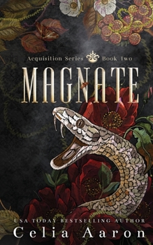 Magnate - Book #2 of the Acquisition Series