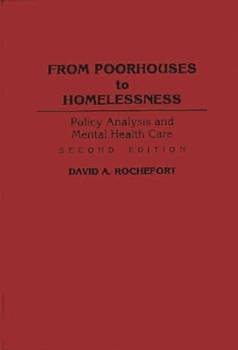 Hardcover From Poorhouses to Homelessness Book