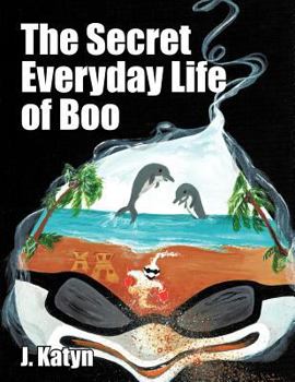 Paperback The Secret Everyday Life of Boo Book