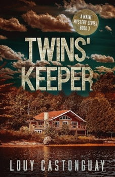 Paperback Twins' Keeper: A Maine Mystery Book