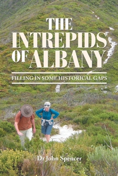 Paperback The Intrepids of Albany: Filling in Some Historical Gaps Book