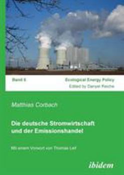 Paperback Die deutsche Stromwirtschaft und der Emissionshandel. [German] Book