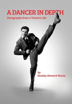 Hardcover A Dancer in Depth Book