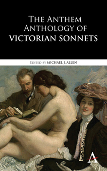 Hardcover The Anthem Anthology of Victorian Sonnets Book