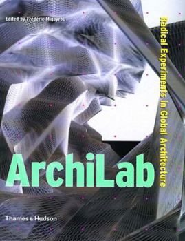 Paperback Archilab: Radical Experiments in Global Architecture Book