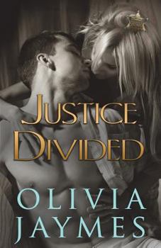Justice Divided - Book #10 of the Cowboy Justice Association
