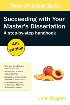 Paperback Succeeding with Your Master's Dissertation: Step-by-step Handbook, 4th Edition: Step-by-step Handbook Book