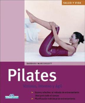 Hardcover Pilates: Vistoso, intenso y ágil (Salud y vida) Book