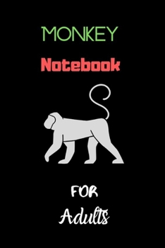 Monkeys notebook for adults: Monkey Notebook (Composition Book, Journal) College Ruled Medium Lined Journal Note Taking System for School and University (6 x 9 Large)