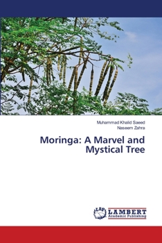 Paperback Moringa: A Marvel and Mystical Tree Book