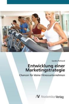 Paperback Entwicklung einer Marketingstrategie [German] Book