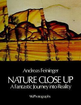 Paperback Nature Close Up: A Fantastic Journey Into Reality Book