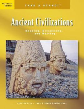 Paperback Take a Stand! Ancient Civilizations Teacher's Edition Book