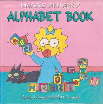 Hardcover Maggie Simpson's Alphabet Book