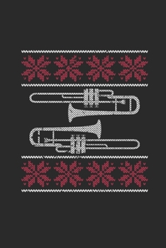 Christmas Trombone: Blank Lined Notebook (6" x 9" - 120 pages) ~ Christmas Themed Notebook for Daily Journal, Diary, and Gift