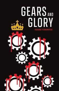 Paperback Gears and Glory Book