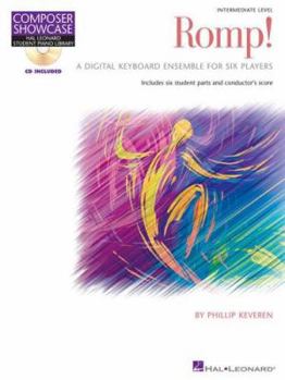 Paperback Romp! - Book/CD Pack: A Digital Keyboard Ensemble for Six Players (Composer Showcase: Hal Leonard Student Piano Library) Book