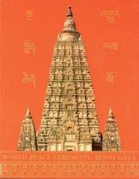 Paperback World Peace Ceremony Bodh Gaya Book