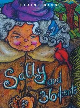 Hardcover Sally and 36 Cents Book